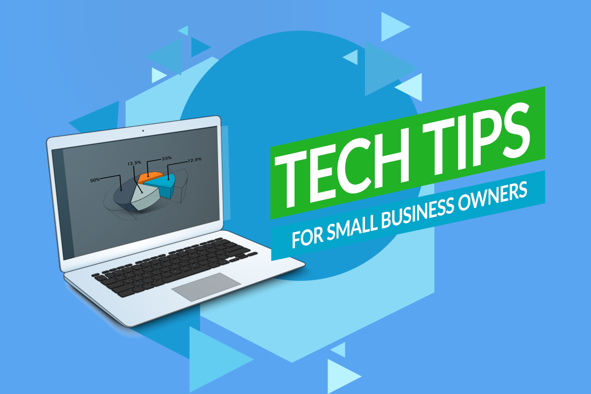 tech tips for small business owners